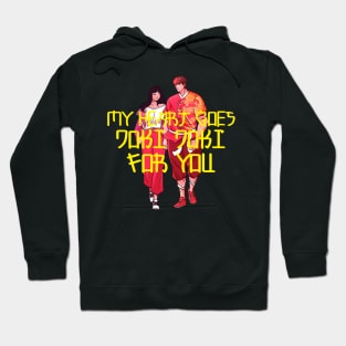 My Heart Goes Doki Doki For You Hoodie